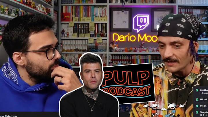 MARRA PARLA di PULP PODCAST e di FEDEZ DA DARIO MOCCIA