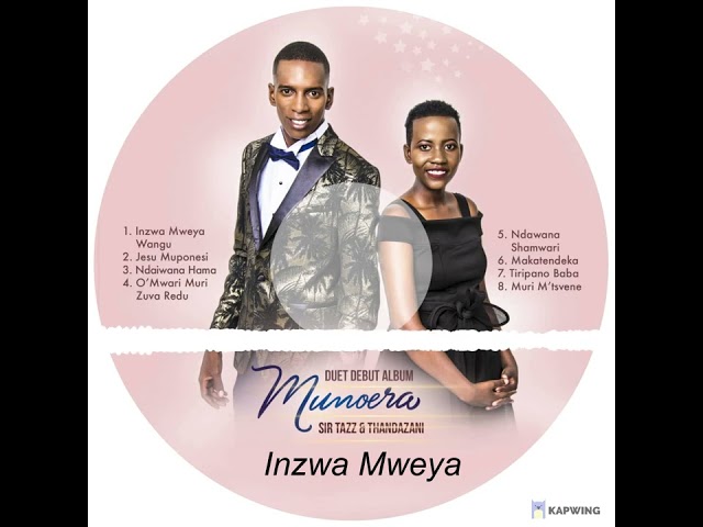 Inzwa Mweya- Minister Thandazani and Sir Tazie class=