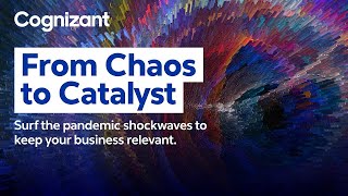 No Regret Moves 2/2 | COVID-19: From Chaos to Catalyst | Cognizant