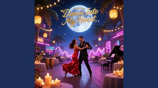 Dance Into My Heart
