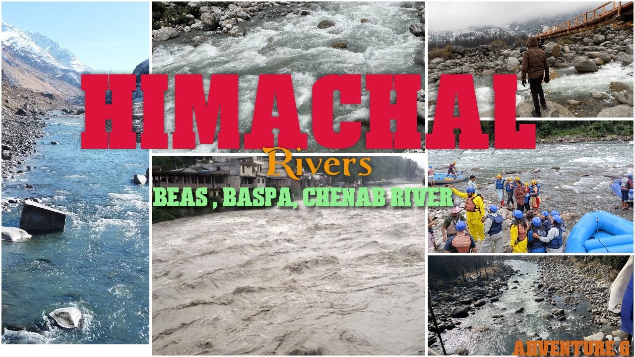 himachal river's | beas  chenab baspa river | all rivier view point