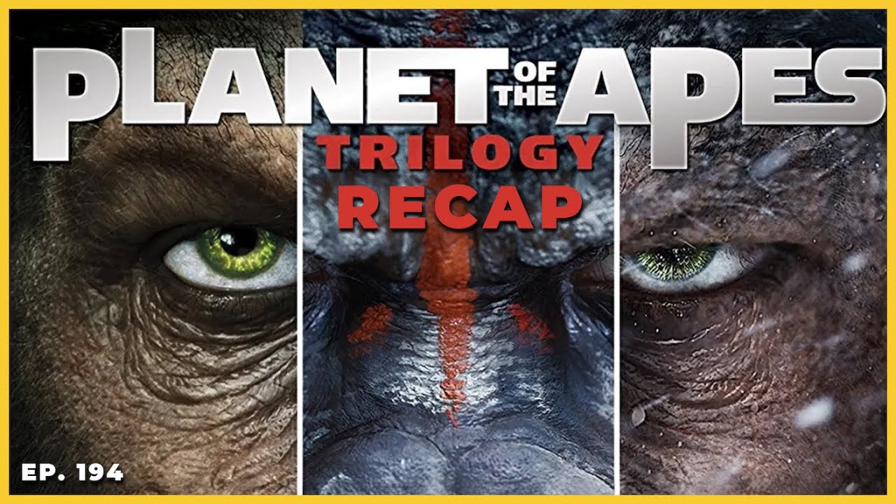 Planet of the Apes Trilogy Recap and Review - YouTube