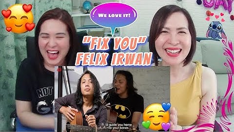 FELIX IRWAN - FIX YOU COVER (COLD PLAY) | REACTION with @champmom1068 #FelixIrwan #FixYou #Coldplay