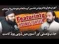 Featuring younas tehseen  manqabati mushaira  heart touching life history  molana podcast 029