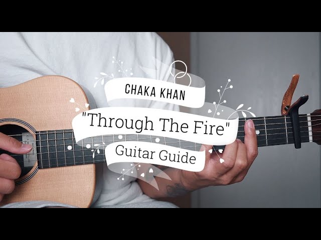 Through The Fire - Chaka Khan (Guitar Tutorial)