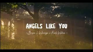 dj slow remix !! Angels Like You - Brayen Li Wansaga x Frenly Wabaa -