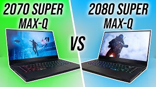 2070 Super Max-Q vs 2080 Super Max-Q - Gaming Laptop Comparison