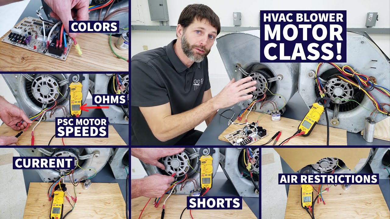 HVAC Blower Motor Class! PSC Motor Speeds, Colors, Ohms, Current