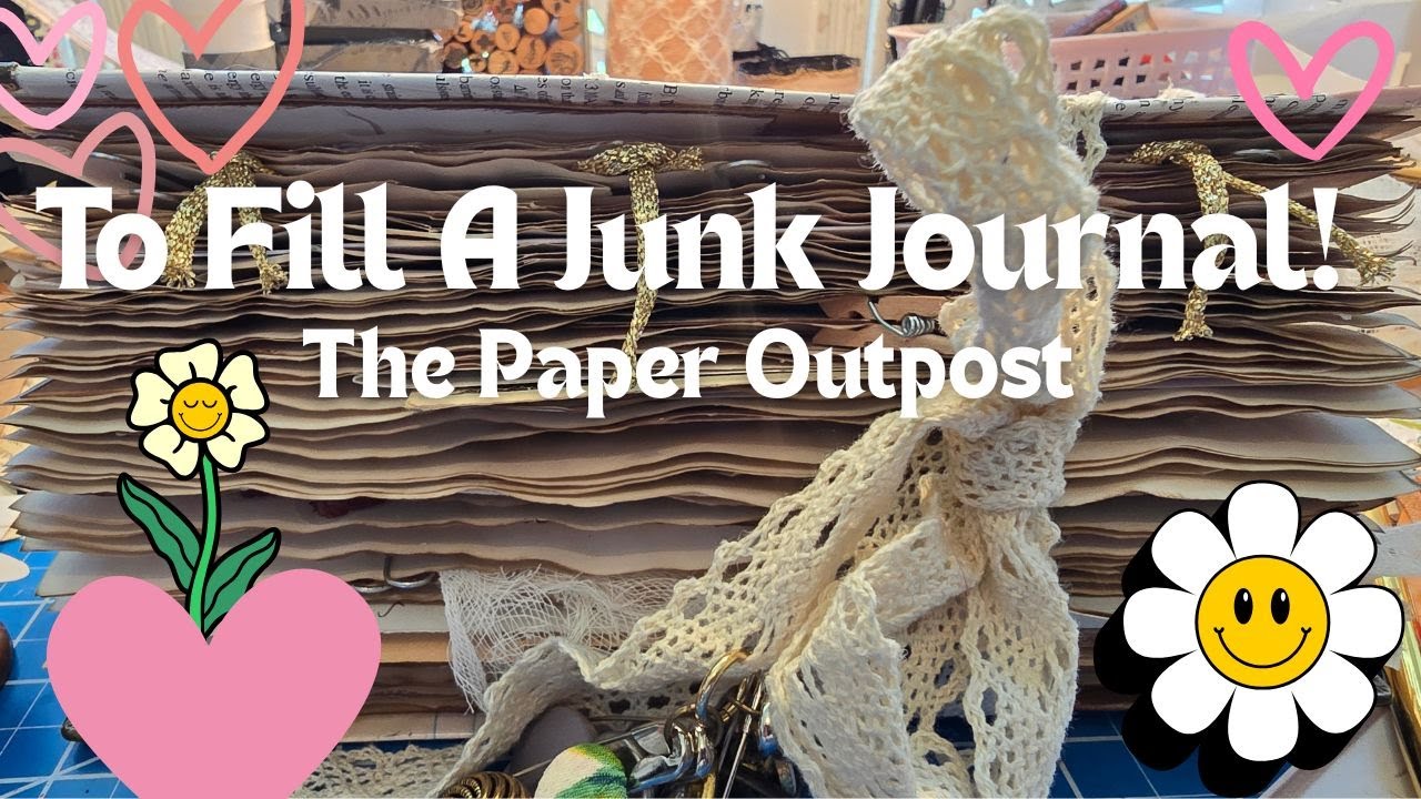 FILLING MY JUNK JOURNAL with Forgotten Paper Treasures! :) The Paper Outpost!