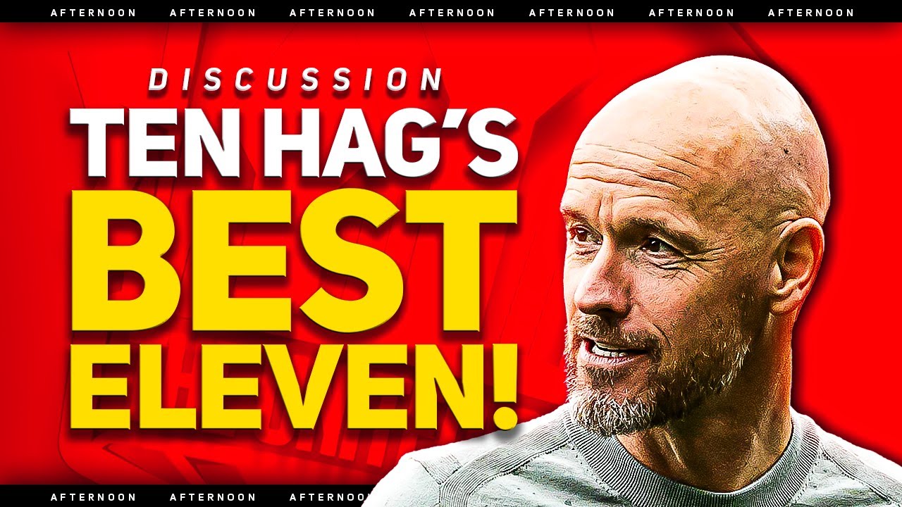 How Ten Hag's Man Utd Will Line Up This Season! Best XI, Tactics & Philosphy