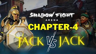 Boss Jack Vs Jack Bulwark🛡️|| Chapter-4 Epic battle 💥 || Shadow Fight Arena