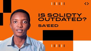 Is Solidity Outdated A Builder's Transition to Aptos Move | SA'EED