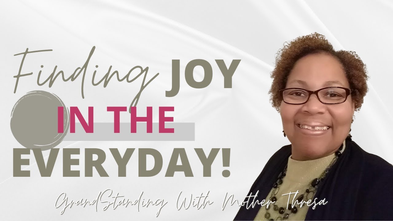 FINDING JOY IN THE EVERYDAY! - YouTube