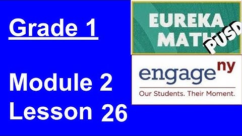 Eureka Math Grade 1 Module 2 Lesson 26