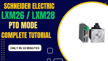 LXM26|LXM28 RUN AT PTO. READ AND WRITE PARAMETER WITH ECO STRUCTURE MACHINE EXPERT|BCH2L SERVO MOTER