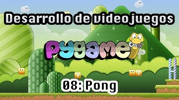 Curso de pygame 2020: Pong
