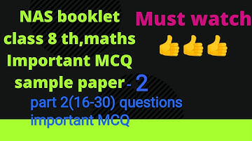 #NAS booklet, sample paper 2/maths/8thclass/part2(16-30) questions/fully explained/must watch 👍👍