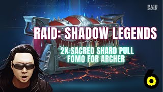 Raid: Shadow Legends - 2X Sacred Shard Legendary Event!  FOMO for Archer?