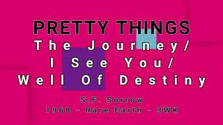 PRETTY THINGS-The Journey/I See You/Well Of Destiny (vinyl)