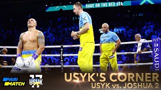 View from the  Usyk's corner | Usyk vs. Joshua 2