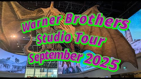 Warner Brothers Studio Tour - September 2025 during the Triwizard Tournament.