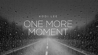 One More Moment By Kodi Lee  