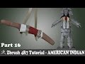 ZBRUSH 4R7 - AMERICAN INDIAN CHARACTER MODELING - NEW CLOTHES OBJECTS   -  PART 16