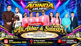 🔴 Live Malam NEW ADINDA MUSIC | Resepsi Pernikahan ALI AKBAR & SULASTRI | Kapetakan 12 Sept 2026