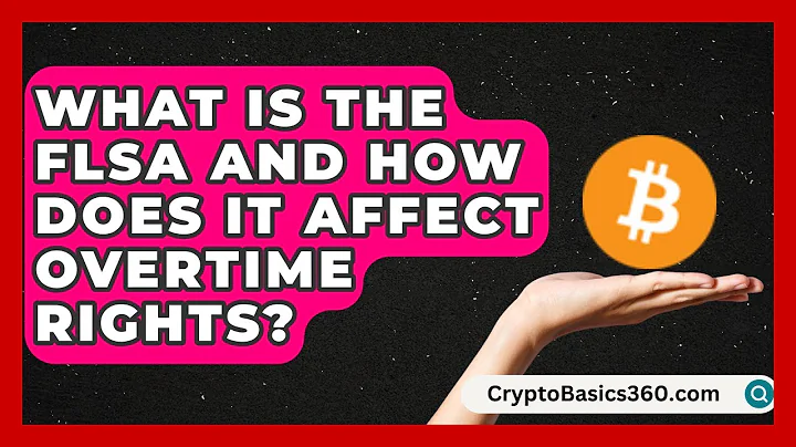 What Is the FLSA and How Does It Affect Overtime Rights? | Labor and Employment Law Expert News