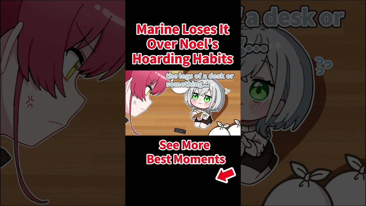 Marine loses it over Noel's hoarding habits【Hololive AnimationClip/ENG sub】