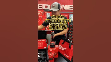 Milwaukee M18 FPD3 (2904) combo giá tốt- tặng túi Milwaukee #dungcuso #milwaukee #maykhoanpin