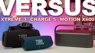 JBL Xtreme 3 vs Soundcore Motion X600 Vs JBL Charge 5 (Not Sponsored)