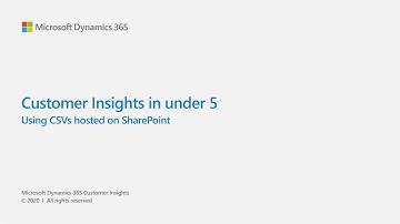 Dynamics 365 Customer Insights in Under 5: Ingest data from CSV files hosted on SharePoint