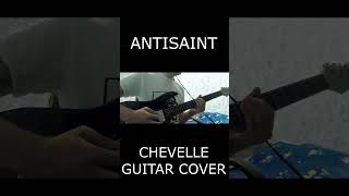 Chevelle Antisaint Guitar Cover #Shorts