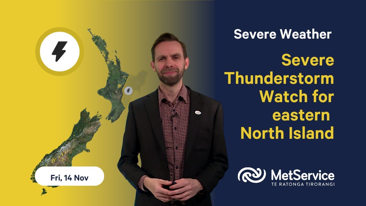 NZ Severe Weather Update - Friday 14th November 2025 - YouTube