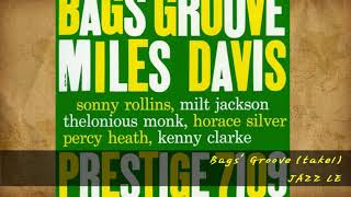 Miles Davis - Bags' Groove (take 1)