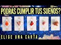 PODRÁS CUMPLIR TUS SUEÑOS CON TUS ACCIONES ACTUALES? - Elige una carta 🔮✨