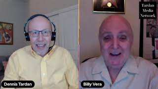 A Reasonably Spontaneous Conversation with Billy Vera and Dennis Tardan