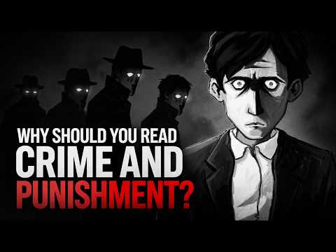 Why Should You Read "Crime and Punishment"?