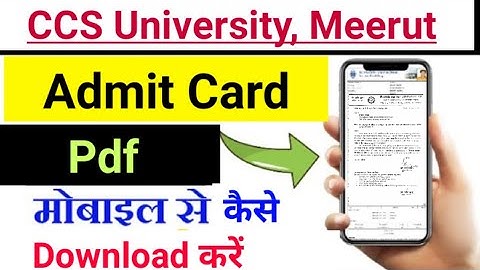 CCSU Admit Card 2021 || CCSU Admit Card kaise Download kare || BA, B.Sc, B.Com, MA, MSC, MCom Admit