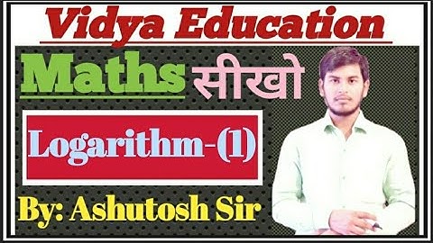 Calculus Logarithmic Functions Part - 1