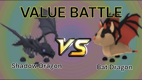VALUE BATTLE! Bat Dragon VS. Shadow Dragon