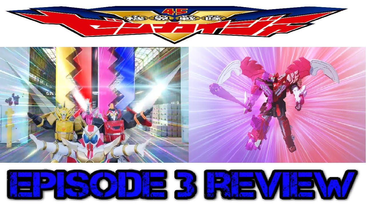 Kikai Sentai Zenkaiger Episode 3 Review. ZenkaiMagine And Zenkaioh Juramagine