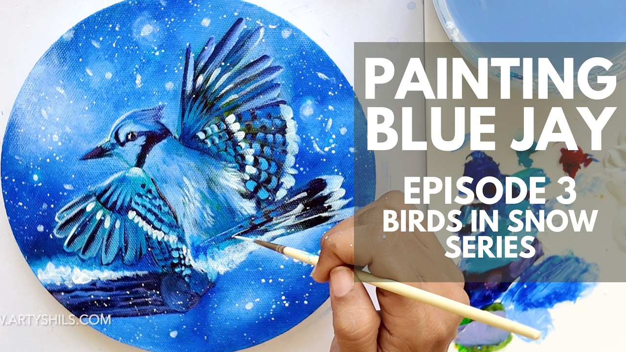 How to Paint Blue Jay in Snow | Easy Acrylic Painting for Beginners ...