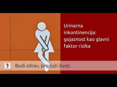 Urinarna inkontinencija: gojaznost kao glavni faktor rizika