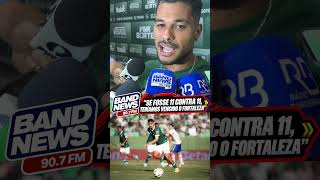 Fortaleza vence o Goiás, e Djalma lamenta expulsão: “senão fosse isso, teríamos vencido eles”