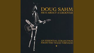 Video thumbnail of "Doug Sahm - Nuevo Laredo"