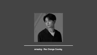 Amazing - Rex Orange County ( speed up )