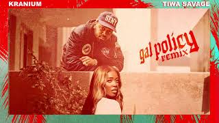 Смотреть клип Kranium - Gal Policy (Remix) (Feat. Tiwa Savage) [Official Audio]