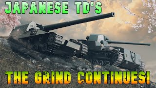 Japanese TD's The Grind Continues! ll Wot Console - World of Tanks Modern Armor